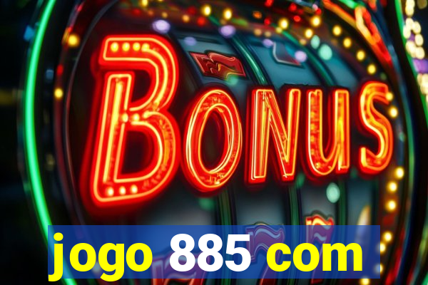 jogo 885 com